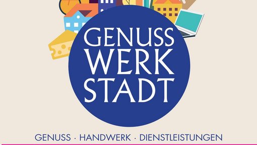 Bild zeigt das Plakat der Veranstaltung "Genuss Werk Stadt"